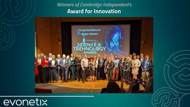 Evonetix wins The Award for Innovation at Cambridge Independent Science and Technology Awards 2022